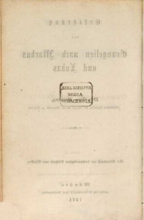 Exegetisches Handbuch zu den Evangelien und der Apostelgeschichte, 2. Erklärung der Evangelien nach Markus und Lukas