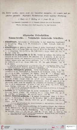 Allgemeine Zeitschriften. Sammelwerke. - Vermischte historische Schriften (Nr. 1 - 71)