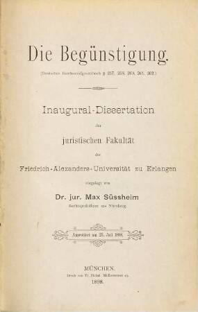 Die Begünstigung : (Deutsches Reichsstrafgesetzbuch § 257, 258, 260, 261, 262)