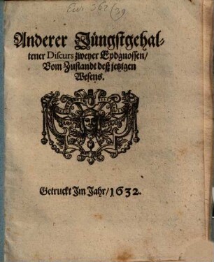 Anderer Jüngstgehaltener Diskurs vom Zustandt des jetzigen Wesens ...