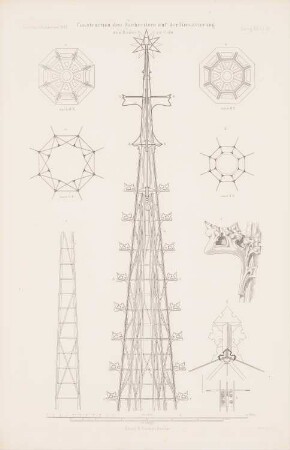 Dom, Köln: Vertikalschnitt, Horizontalschnitt Dachreiter (aus: Atlas zur Zeitschrift für Bauwesen, hrsg. v. G. Erbkam, Jg. 12, 1862)