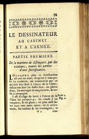 Partie premiere. De la maniere de distinguer, par des couleurs, toutes les parties d'une fortification.