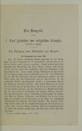 I. Das Zeitalter der religiösen Kämpfe. 1519-1648