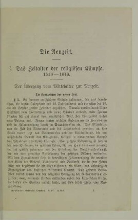 I. Das Zeitalter der religiösen Kämpfe. 1519-1648