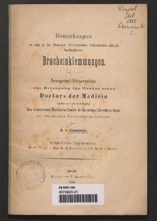Bemerkungen zu den in der Dorpater chirurgischen Universitäts-Klinik beobachteten Brucheinklemmungen