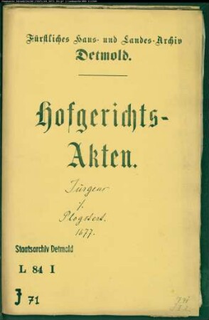 Jürgens, Johann zu Orbke gegen Plogstert und Fischer im Nienhagen und den Meier zu Jerxen - Schuldforderung