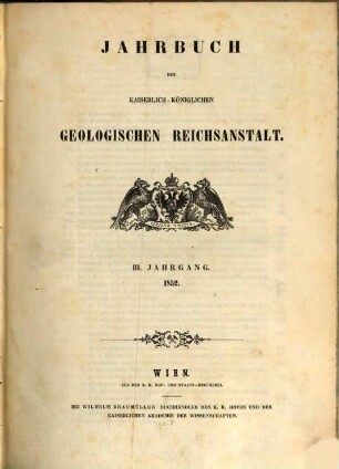 Jahrbuch der Geologischen Reichsanstalt. 3. 1852