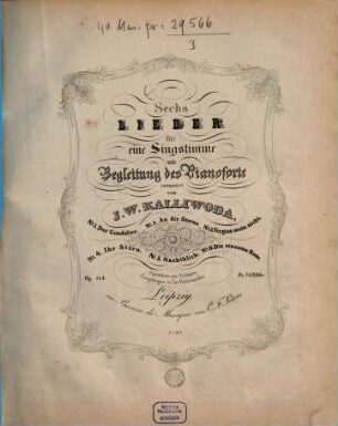 Sechs Lieder für eine Singstimme mit Begleitung des Pianoforte : op. 112
