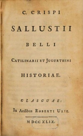 C. Crispi Sallustii belli Catilinarii et Iugurthini historiae