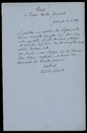 Brief von Paul de Lagarde an Konrad Kessler, in einer Abschrift von Anna de Lagarde, Göttingen, 30.3.1889