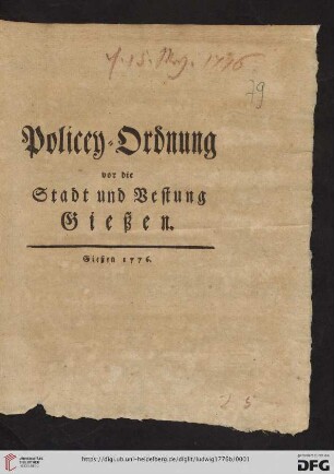 Policey-Ordnung vor die Stadt und Vestung Gießen