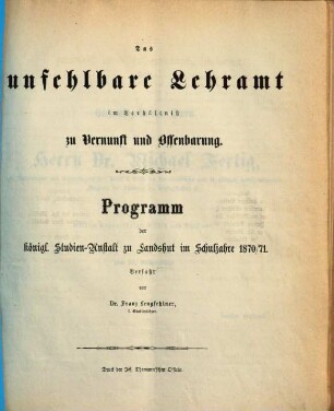 Das unfehlbare Lehramt im Verhältniß zu Vernunft und Offenbarung
