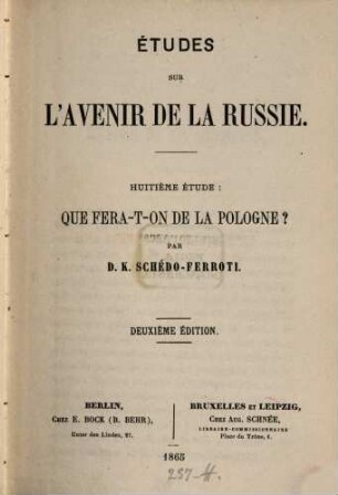Etudes sur l'avenir de la Russie, 8. Que fera-t-on de la Pologne?