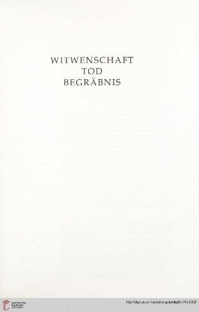 Witwenschaft, Tod, Begräbnis