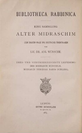 Der Midrasch Mischle das ist die allegorische Auslegung der Sprüche Salomons
