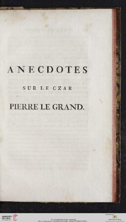 Anecdotes sur le czar Pierre le grand