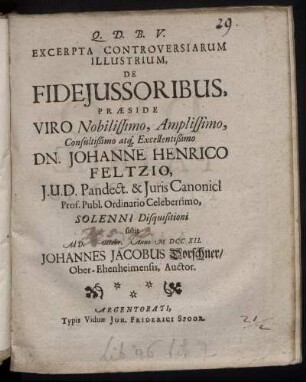 Excerpta Controversiarum Illustrium, De Fideiussoribus : Ad D. [] Octobr. Anno M DCC XII.