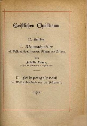 Weihnachtsfeier mit Deklamation, lebenden Bildern und Gesang