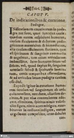 Caput V. De indicationibus & curatione Podagrae