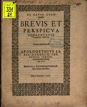 De Cavsa Coloniensi : Brevis Et Perspicva Commentatio Recens Edita