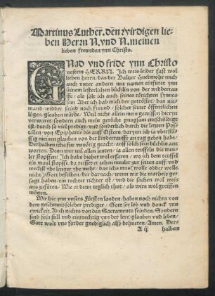 Martinus Luther. den wirdigen lieben Herrn N. und N. meinen lieben freunden ynn Christo.