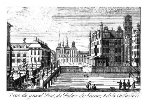 Veue du grand Pont, du Palais des Ecuries & de la Cathedrale