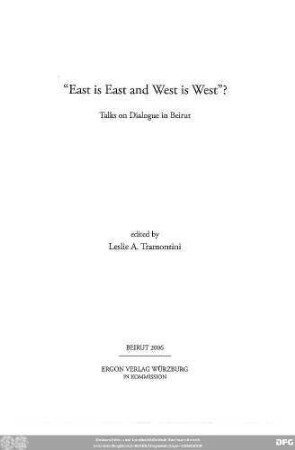 "East is East and West is West"? : talks on dialogue in Beirut