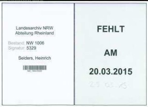 Entnazifizierung Heinrich Selders , geb. 07.04.1913 (Landwirt)