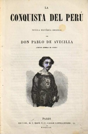 La conquista del Perú : novela histórica original