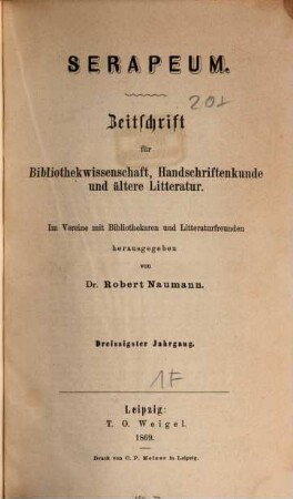 Serapeum : Zeitschrift für Bibliothekwissenschaft, Handschriftenkunde und ältere Literatur, 30. 1869