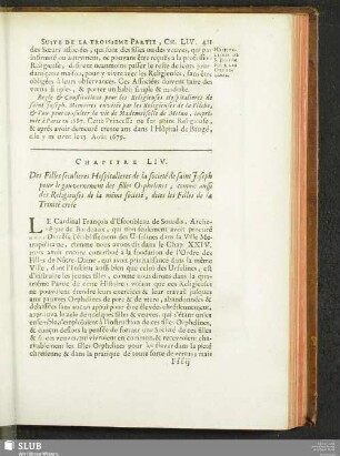 Chapitre LIV. Des Filles seculieres Hospitalieres de la societé de saint Joseph pour le gouvernement des filles Orphelines ; comme aussi des Religieuses de la même societé, dites les Filles de la Trinité creée