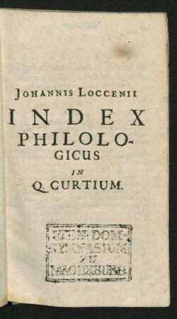 Johannis Loccenii Index Philologicus In Q. Curtium.