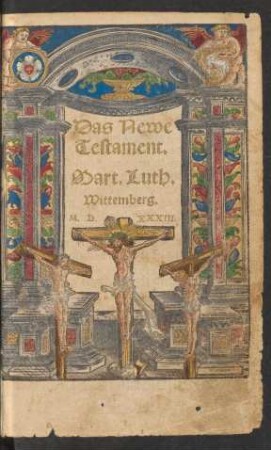 Das Newe || Testament.|| Mart. Luth.||