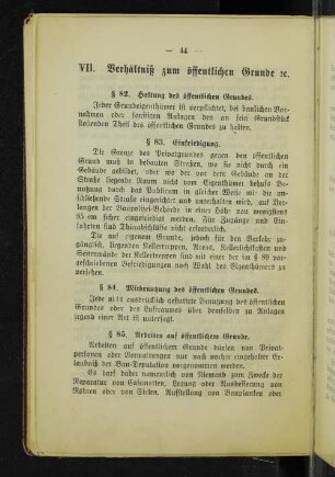 VII. Verhältniß zum öffentlichen Grunde etc.
