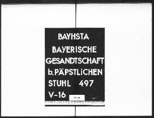 Die Zustellung des bayerischen Hof- und Staatshandbuchs für die Gesandtschaft und die Kanzlei des päpstlichen Staatssekretariats