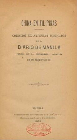 China en Filipinas : colección de artículos publicados en el Diario de Manila acerca de la inmigración asiática en el archipiélago
