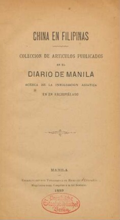 China en Filipinas : colección de artículos publicados en el Diario de Manila acerca de la inmigración asiática en el archipiélago