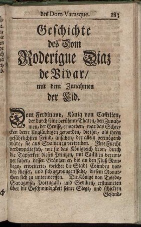 Geschichte des Dom Roderigue Diaz de Vivar/ mit dem Zunahmen der Cid.