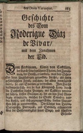 Geschichte des Dom Roderigue Diaz de Vivar/ mit dem Zunahmen der Cid.
