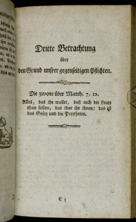 Dritte Betrachtung über den Grund unsrer gegenseitigen Pflichten.
