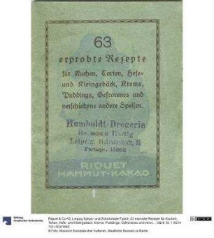 63 erprobte Rezepte für Kuchen, Torten, Hefe- und Kleingebäck, Krems, Puddings, Gefrorenes und versch. andere Speisen.
