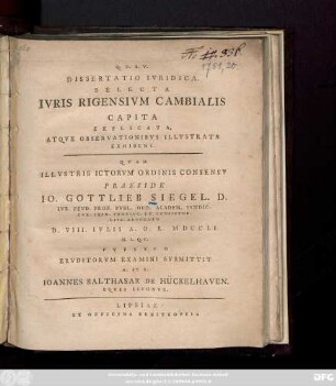 Dissertatio Ivridica Selecta Ivris Rigensivm Cambialis Capita Explicata, Atqve Observationibvs Illvstrata Exhibens