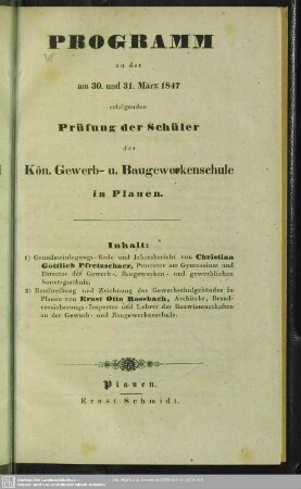 1846/47(1847): Programm zu den am ... erfolgenden Prüfungen der Schüler der Königl. Gewerb- und Baugewerkenschule in Plauen