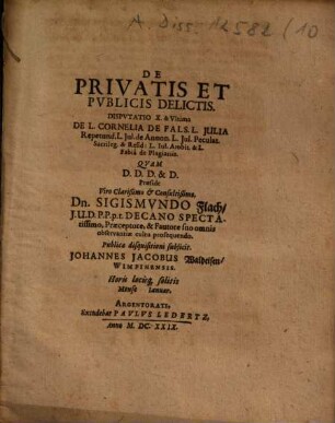 De Privatis Et Publicis Delictis, Disputatio Octava. De Vi Publica Et Privata