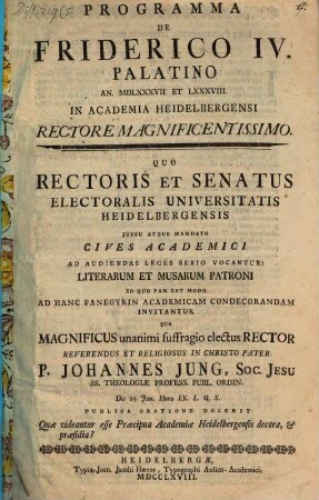 Programma de Friderico IV. Palatino ann. 1587 et 1588 in Academia Heidelbergensi Rectore Magnificentissimo