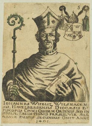 Bildnis des Iohannes Wipeliz Havelbergensis Episcopus