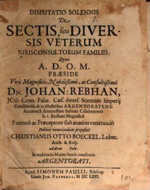 Disp. sol. de sectis, seu diversis veterum jurisconsultorum familiis