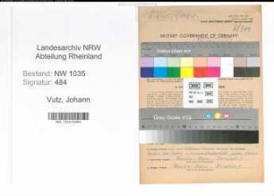 Entnazifizierung Johann Vutz , geb. 07.03.1910 (Angestellter)