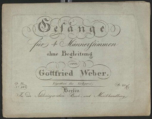 Gesänge für 4 Männerstimmen ohne Begleitung : op. 35