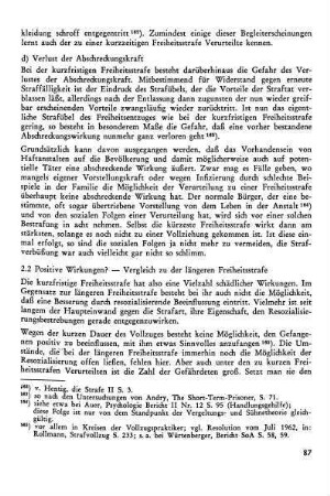 2.2. Positive Wirkungen? Vergleich zur längeren Freiheitsstrafe